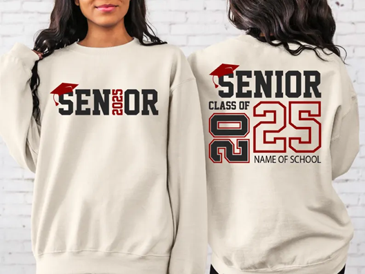 Custom Senior Class of 2025 Sweatshirt