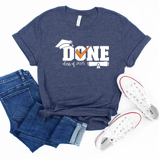 Done Class Graduation Tshirt
