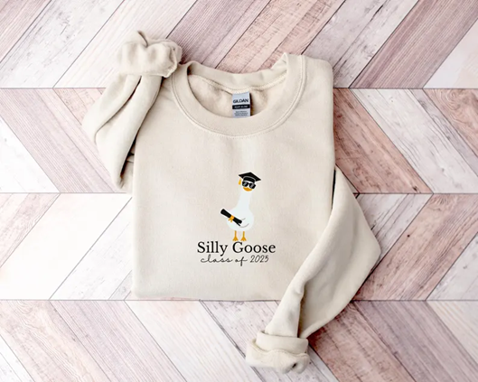 Silly Goose Graduation Sweatshirt